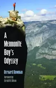 A Mennonite Boy's Odyssey