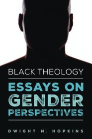 Black Theology-Essays on Gender Perspectives