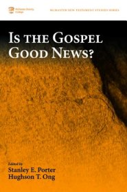 Is the Gospel Good News?