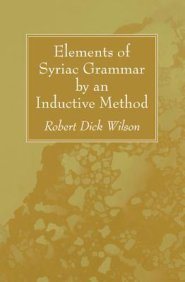 Elements of Syriac Grammar by an Inductive Method