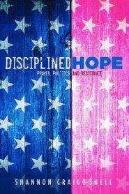 Disciplined Hope