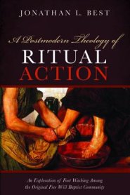 A Postmodern Theology of Ritual Action