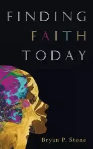 Finding Faith Today