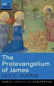 The Protevangelium of James