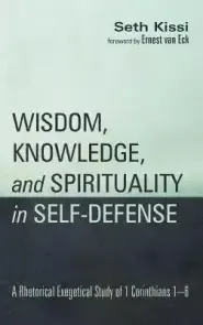 Wisdom, Knowledge, And Spirituality In Self-defense