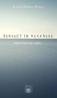 Perfect in Weakness