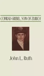 Conrad Grebel, Son of Zurich