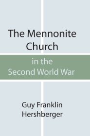 The Mennonite Church in the Second World War