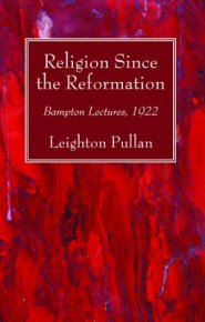 Religion Since the Reformation