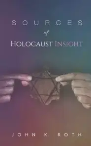 Sources of Holocaust Insight