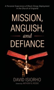 Mission, Anguish, and Defiance