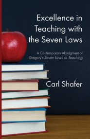 Excellence in Teaching with the Seven Laws