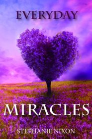 Everyday Miracles