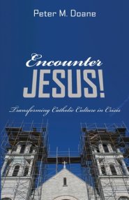 Encounter Jesus!