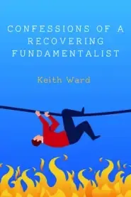 Confessions of a Recovering Fundamentalist