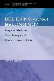 Believing Without Belonging?