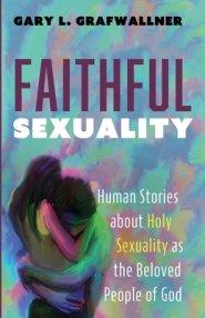 Faithful Sexuality