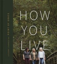 How You Live