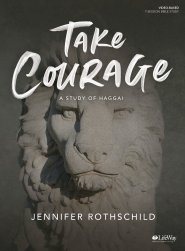 Take Courage - Bible Study Book