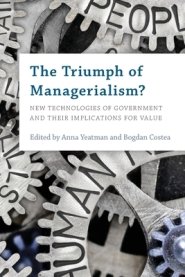 The Triumph of Managerialism?: New Technologies of Government and Their Implications for Value