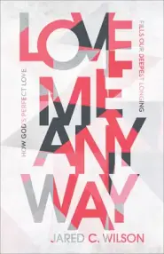 Love Me Anyway