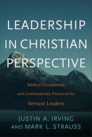 Leadership in Christian Perspective