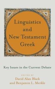 Linguistics and New Testament Greek