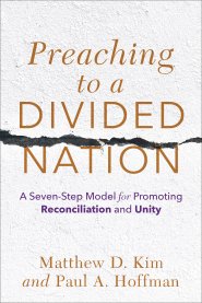 Preaching to a Divided Nation