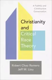 Christianity and Critical Race Theory