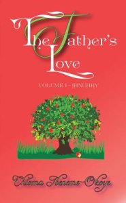 The Father's Love: Volume 1-January