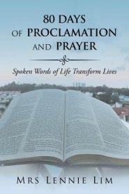 80 Days Of Proclamation And Prayer