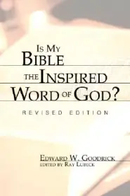 Is My Bible the Inspired Word of God?