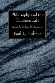 Philosophy And The Common Life