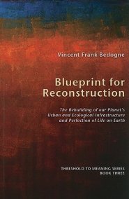 Blueprint for Reconstruction