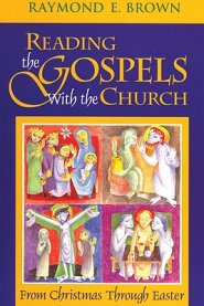 Reading the Gospels with the Church