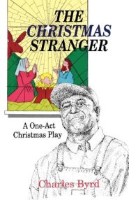 The Christmas Stranger: A One-Act Christmas Play