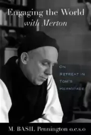 Engaging the World with Merton