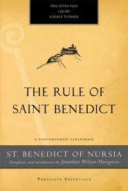 The Rule of St. Benedict