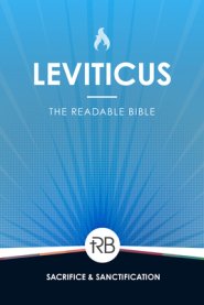 The Readable Bible: Leviticus