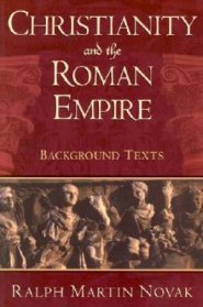 Christianity and the Roman Empire