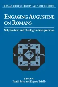 Engaging Augustine on Romans