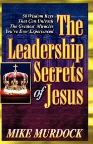 The Leadership Secrets of Jesus