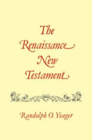 The Renaissance New Testament