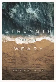 Strength for the Weary