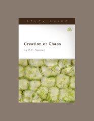 Creation or Chaos