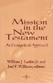 MISSION IN THE NEW TESTAMENT