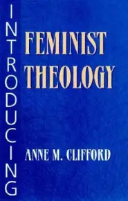 INTRODUCING FEMINIST THEOLOGY