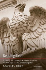 Reading John: A Literary and Theological Commentary on the Fourth Gospel and Johannine Epistles