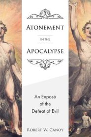 Atonement in the Apocalypse: An Expos