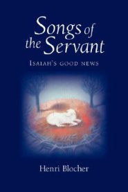 Songs of the Servant: Isaiah's good news